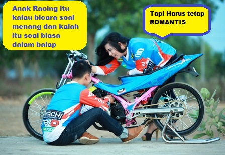 Kata Kata Lucu Anak Racing Masa Kini