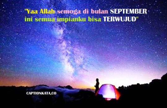 Caption Gambar Kata Kata Bijak Bulan September Penuh Makna